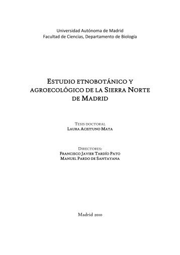 estudio etnobotánico y agroecológico de la sierra norte de madrid