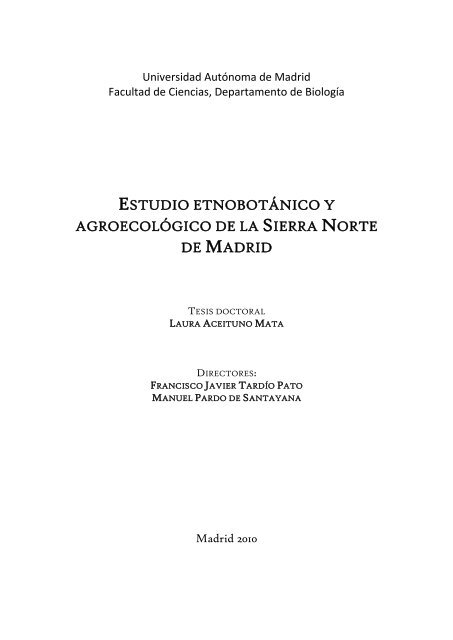 estudio etnobotánico y agroecológico de la sierra norte de madrid