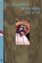 Los Afroandinos de los siglos XVI al XX; 2004 - unesdoc - Unesco
