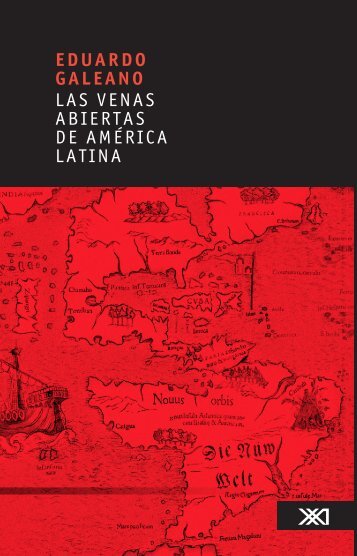 Las venas abiertas de América Latina