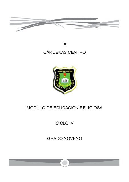 MODULO DE EDUCACION RELIGIOSA CICLO IV GRADO NOVENO