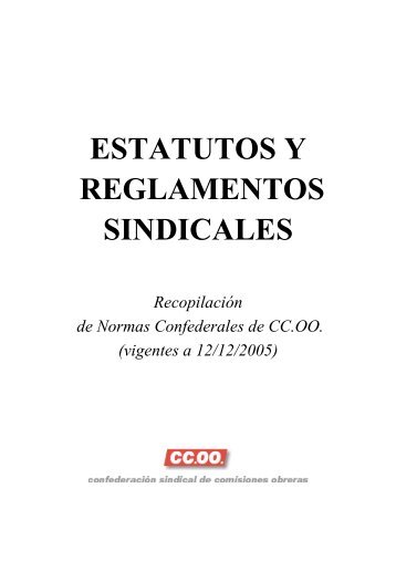 Estatutos y Reglamentos Sindicales 8º Congreso - CCOO