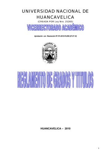 Reglamento de grados y títulos - Universidad Nacional de ...