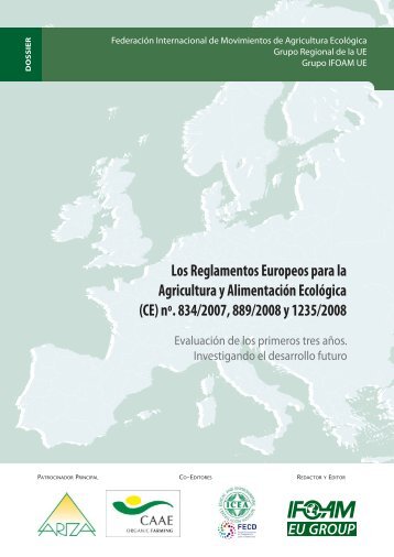 Los Reglamentos Europeos para la Agricultura y ... - ifoam