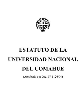 ESTATUTO DE LA UNIVERSIDAD NACIONAL DEL COMAHUE