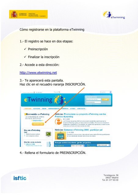 Cómo registrarse en la plataforma eTwinning 1.- El registro se hace ...