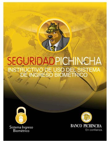 instructivo de uso del sistema de ingreso biométrico - Banco Pichincha