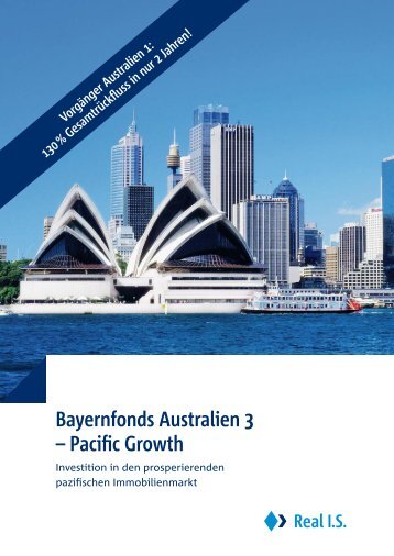 Bayernfonds Australien 3 – Pacific Growth - Real IS