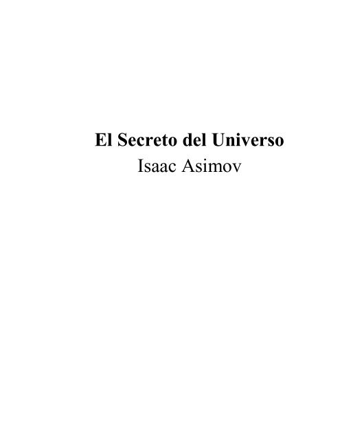 El secreto del universo - Alejandria Uno: Libros para Papyre