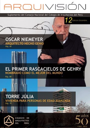 el primer rascacielos de gehry oscar niemeyer torre júlia