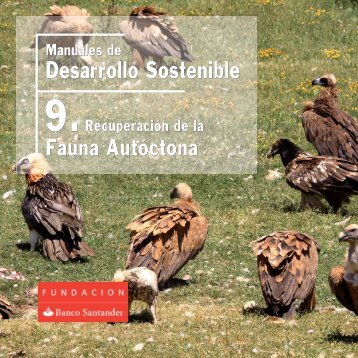 Recuperación de la Fauna Autóctona - Fundación Banco Santander