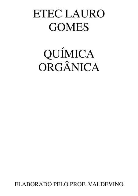 Apostila de Química Orgânica.pdf - escola técnica lauro gomes