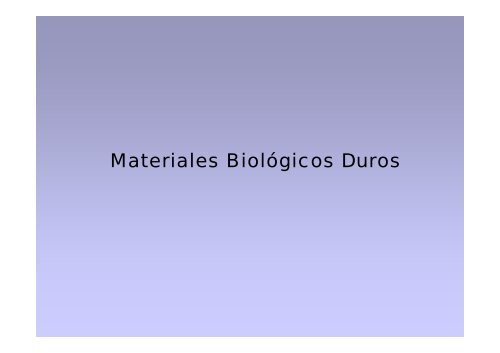 Materiales Biológicos Duros.pdf