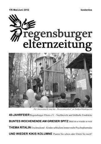 Ausgabe 176 Mai -Juni 2012 - Regensburger Eltern eV