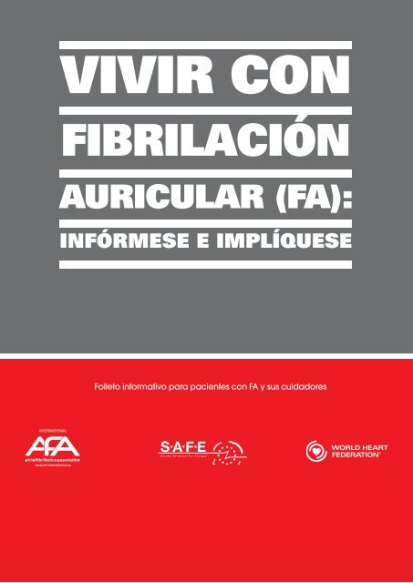 Vivir con Fibrilación auricular (FA): infórmese e implíquese