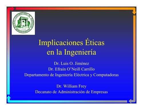 Ética - Ingeniería Eléctrica y Computadoras - UPRM