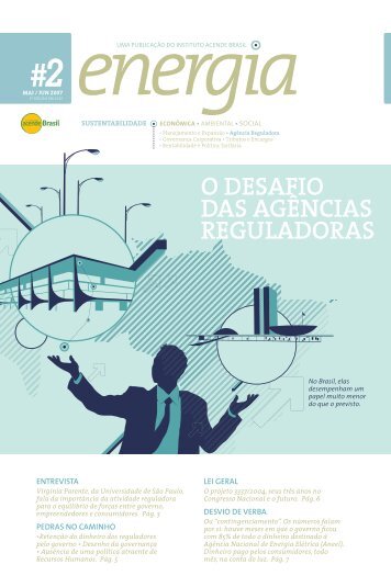 O desafiO das agências reguladOras - Instituto Acende Brasil