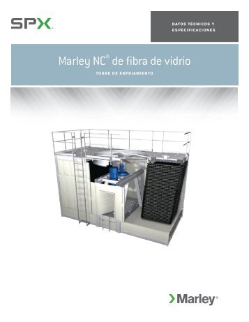 Marley NC® de fibra de vidrio - SPX Cooling Technologies