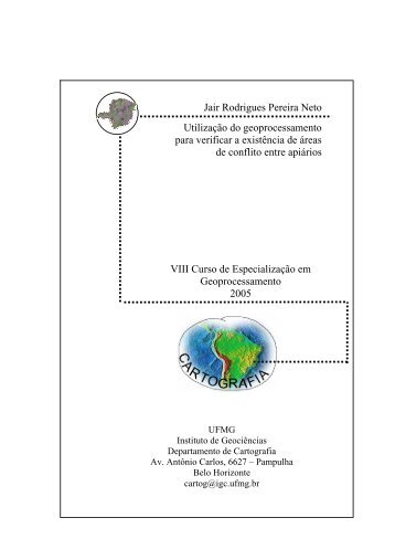 Jair Rodrigues Pereira Neto Utilização do geoprocessamento - UFMG