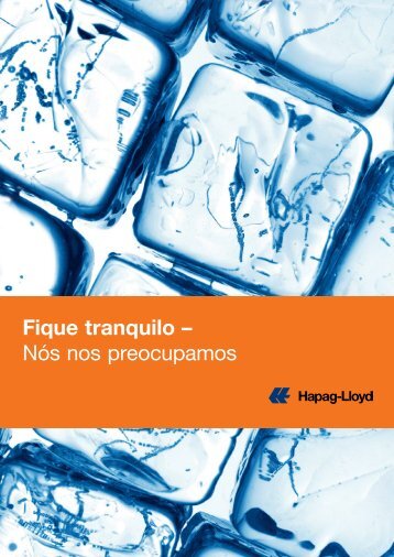 Fique tranquilo – Nós nos preocupamos - Hapag-Lloyd