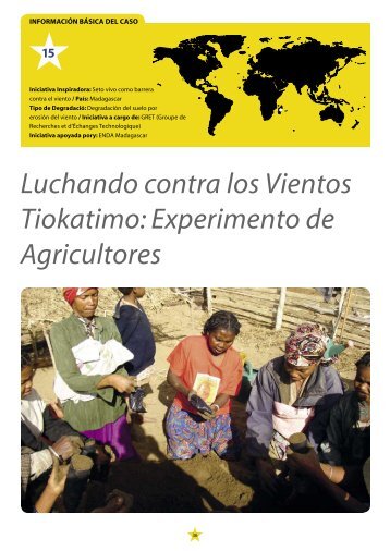 Luchando contra los Vientos Tiokatimo: Experimento de Agricultores