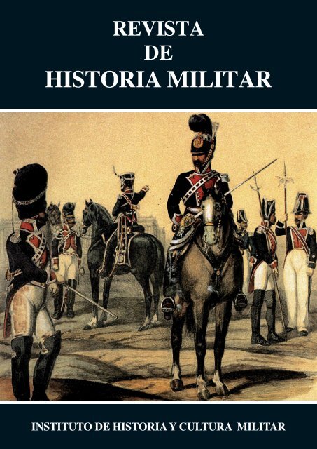 revista de historia militar nº 11o - Portal de Cultura de Defensa ...