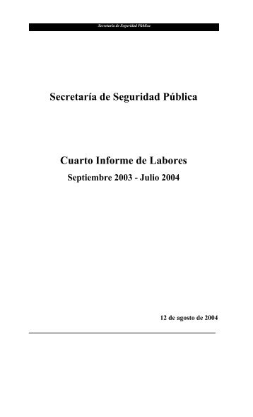 Secretaría de Seguridad Pública Cuarto Informe de Labores