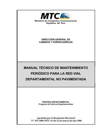 Manual Técnico de Mantenimiento Periódico para la Red Vial