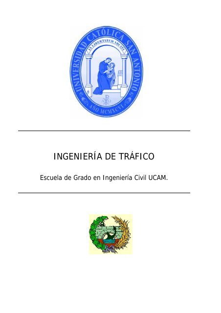 INGENIERÍA DE TRÁFICO - Ingeniería Civil