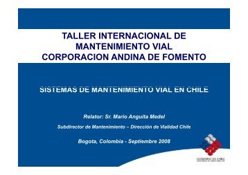 Sistemas de Mantenimiento Vial en Chile - Provias Nacional