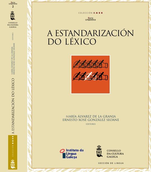 A estandarización do léxico - Consello da Cultura Galega