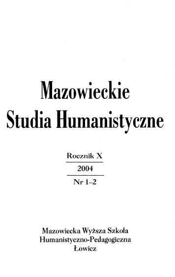 Mazowieckie Studia Humanistyczne - Mazowieckie Czasopisma ...