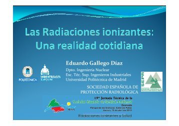 Las radiaciones ionizantes - Sociedad Española de Sanidad ...