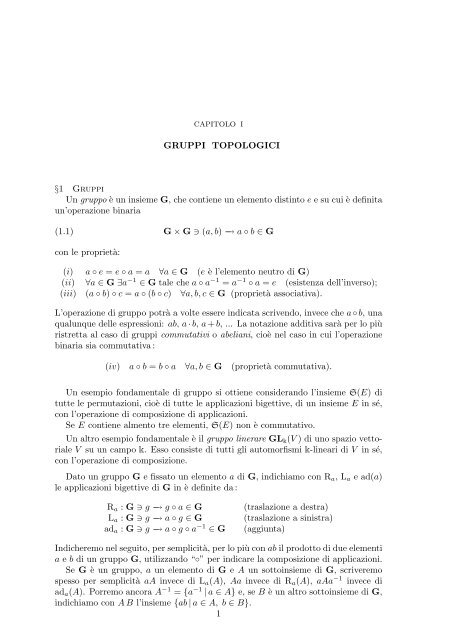 GRUPPI TOPOLOGICI §1 Gruppi Un gruppo `e un insieme G, che ...