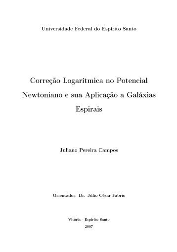 Correção Logarítmica no Potencial Newtoniano e sua ... - CCE/UFES
