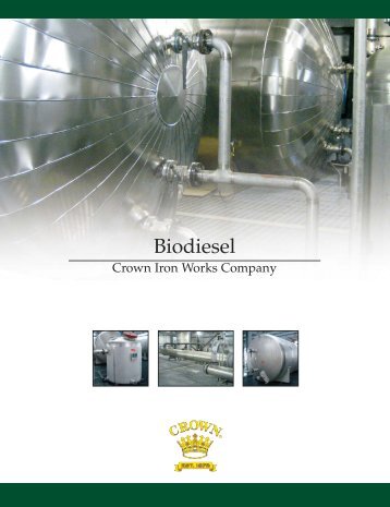 Biodiesel - Crown Iron Works Company