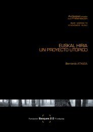 EUSKAL HIRIA UN PROYECTO UTÓPICO - Basques 2.0 Fundazioa