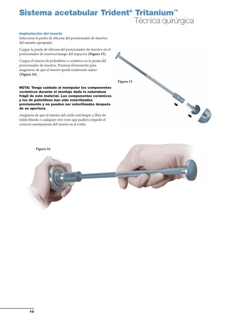 Sistema acetabular Trident® Tritanium™ - quirofano de Trauma