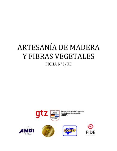 ARTESANÍA DE MADERA Y FIBRAS VEGETALES