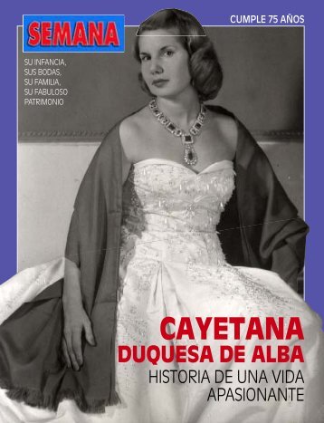 Especial Cayetana Duquesa de Alba - semana