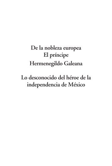 De la nobleza europea El príncipe Hermenegildo Galeana Lo ...