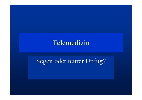 Telemedizin - Kardiologische Praxis Prof. Reifart & Partner