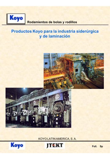 Productos KOYO para la industria siderúrgica y de laminación - Foll ...