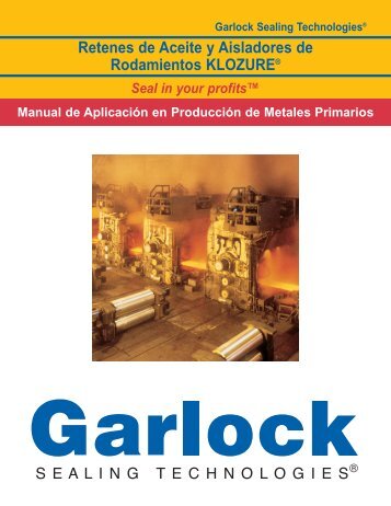 GARLOCK Producción de metales primarios