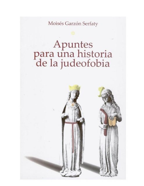 apuntes para una historia de la judeofobia - CAIV