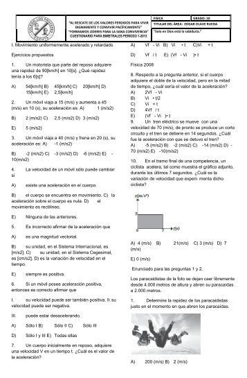 I. Movimiento uniformemente acelerado y retardado ... - WebColegios