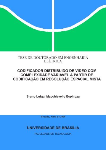 Codificador Distribuido de Video com Complexidade ... - IMAGE - UnB