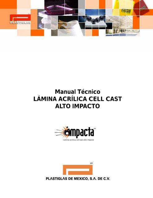 Manual Técnico LÁMINA ACRÍLICA CELL CAST ALTO ... - Plastiglas