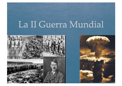 II Guerra Mundial (Pulsa para descargar PDF)