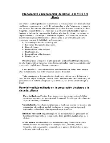 Elaboración y preparación de platos a la vista del cliente